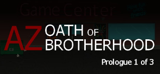 dorublog | AZ: Oath of Brotherhood Prologue 1 レビュー steam PC Review