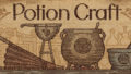 dorublog | ポーション作りゲーム Potion Craft: Alchemist Simulator レビュー
