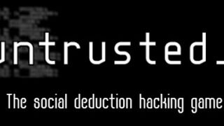 dorublog | オンラインハッキング推理ゲーム Untrusted ゲーム紹介 レビュー