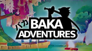 dorublog | パーティーバトルロイヤルゲーム Mad Adventures Baka Adventures ゲーム紹介