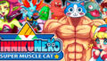 dorublog | アニメ漫画風味横スクロールアクション筋肉ネコ KinnikuNeko: SUPER MUSCLE CAT ゲーム紹介